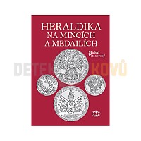 Heraldika na mincích a medailích - Michal Vitanovský