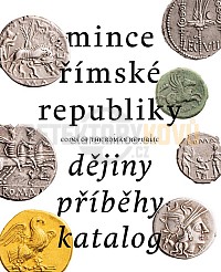 Mince římské republiky - dějiny, příběhy, katalog